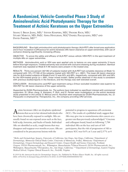 A Randomized, Vehicle-Controlled Phase 3 Study of Aminolevulinic Acid Photodynamic Therapy for the Treatment of Actinic Keratoses on the Upper Extremities