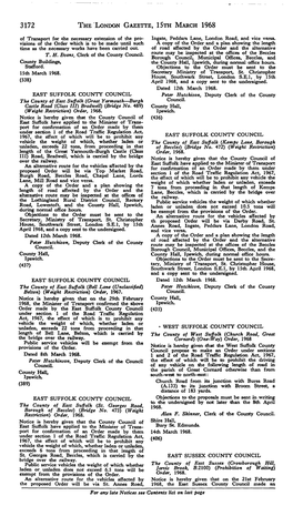 3172 the LONDON GAZETTE, Isra MARCH 1968 of Transport for the Necessary Extension of the Pro- Ingate, Peddars Lane, London Road, and Vice Versa