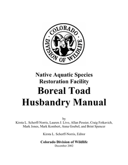 Boreal Toad Husbandry Manual