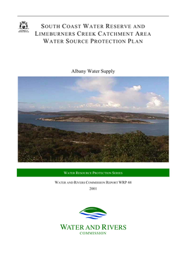 South Coast Water Reserve and Limeburners Creek Catchment Area Water Source Protection Plan