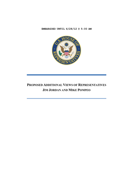 Proposed Additional Views of Representatives Jim Jordan and Mike Pompeo Summary of Conclusions I