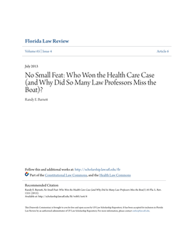 No Small Feat: Who Won the Health Care Case (And Why Did So Many Law Professors Miss the Boat)? Randy E