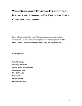 Competing Perspectives on Bureaucratic Autonomy – the Case