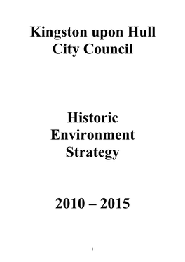 Kingston Upon Hull City Council Historic Environment Strategy 2010