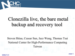 Clonezilla Live, the Bare Metal Backup and Recovery Tool