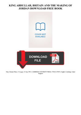 Download King Abdullah, Britain and the Making of Jordan Free Ebook