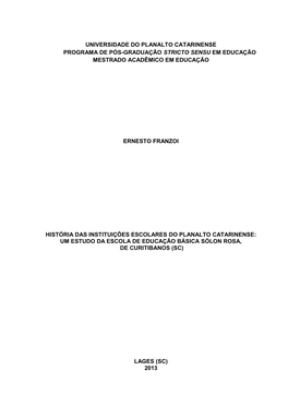 Um Estudo Da Escola De Educação Básica Sólon Rosa, De Curitibanos (Sc)