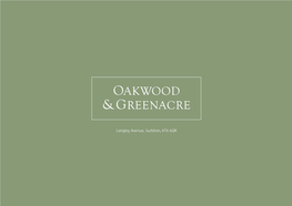 Oakwood &Greenacre