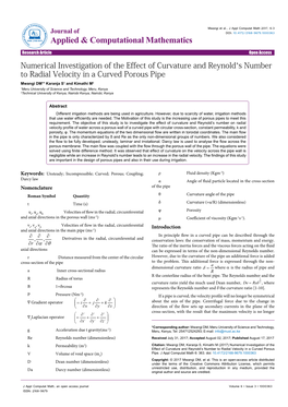 Numerical Investigation of the Effect of Curvature and Reynold's Number