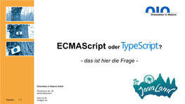 Ecmascript Oder ?