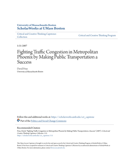 Fighting Traffic Congestion in Metropolitan Phoenix by Making Public Transportation a Success