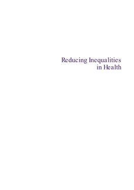 Reducing Inequalities in Health