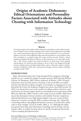 Origins of Academic Dishonesty: Ethical Orientations and Personality Factors Associated with Attitudes About Cheating with Information Technology