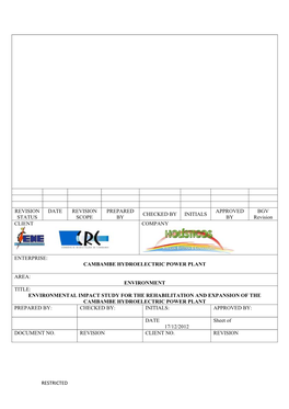 Environmental Impact Study for the Rehabilitation and Expansion of the Cambambe Hydroelectric Power Plant Prepared By: Checked By: Initials: Approved By