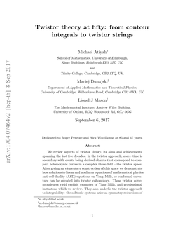 Twistor Theory at Fifty: from Contour Integrals to Twistor Strings