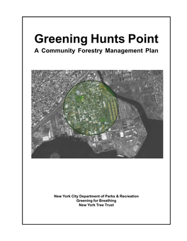 Greening Hunts Point a Community Forestry Management Plan