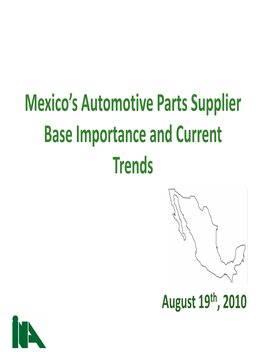 México Automotive Parts Supplier Base Importance and Current Trends