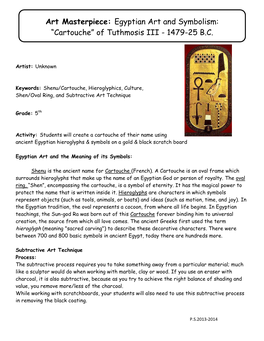 Art Masterpiece: Egyptian Art and Symbolism: “Cartouche” of Tuthmosis III - 1479-25 B.C