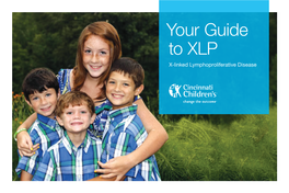 Your Guide to XLP (X-Linked Lymphoproliferative Disease)