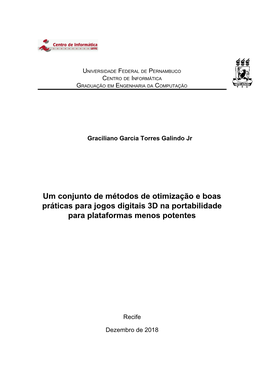 Um Conjunto De Métodos De Otimização E Boas Práticas Para Jogos Digitais 3D Na Portabilidade Para Plataformas Menos Potentes