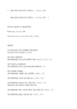 1 HONG KONG LEGISLATIVE COUNCIL -- 12 July 1989 HONG