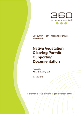 Native Vegetation Clearing Permit: Supporting Documentation
