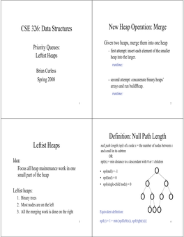 Merge Leftist Heaps Definition: Null Path Length