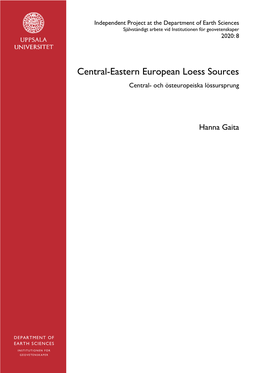 Central-Eastern European Loess Sources Central- Och Östeuropeiska Lössursprung