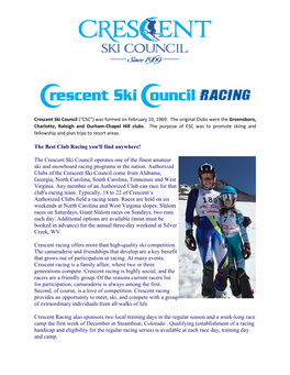 The Best Club Racing You'll Find Anywhere! the Crescent Ski