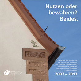 Nutzen Oder Bewahren? Beides