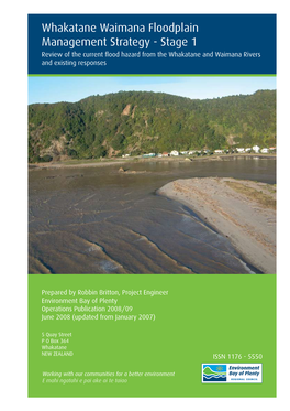 Whakatane Waimana Floodplain Management Strategy - Stage 1 Review of the Current Flood Hazard from the Whakatane and Waimana Rivers and Existing Responses