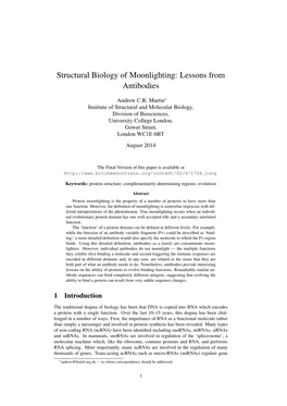 Structural Biology of Moonlighting: Lessons from Antibodies