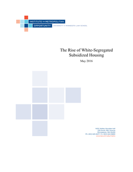 The Rise of White-Segregated Subsidized Housing May 2016