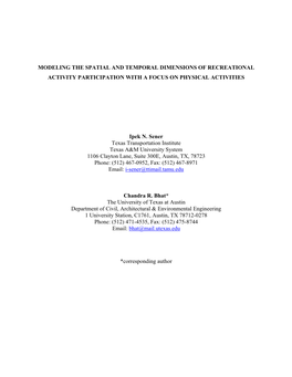 MODELING the SPATIAL and TEMPORAL DIMENSIONS of RECREATIONAL ACTIVITY PARTICIPATION with a FOCUS on PHYSICAL ACTIVITIES Ipek N