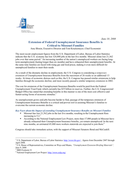 Extension of Federal Unemployment Insurance Benefits Is Critical to Missouri Families Amy Blouin, Executive Director and Tom Kruckemeyer, Chief Economist