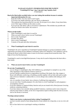 PACKAGE LEAFLET: INFORMATION for the PATIENT Trandolapril 0.5 Mg, 1 Mg, 2 Mg and 4 Mg Capsules, Hard (Trandolapril)