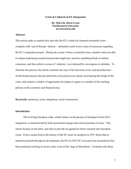 1 Crisis & Catharsis in EU Integration Dr. Mai'a K. Davis Cross