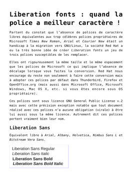 Liberation Fonts : Quand La Police a Meilleur