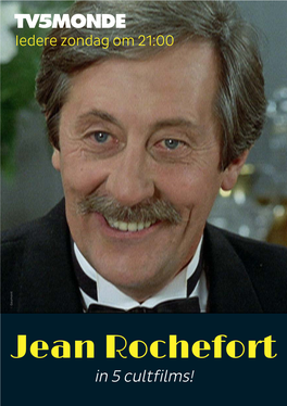 Jean Rochefort in 5 Cultfilms! Op 9 Oktober 2017 Is De Elegante Acteur Jean Rochefort Overleden