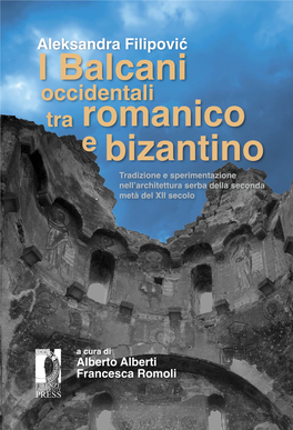 I Balcani Romanico E Bizantino