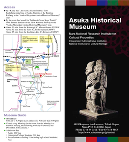 Asuka Historical Museum)” Nonetheless, Numerous Ruins/Historic Sites, the Stop