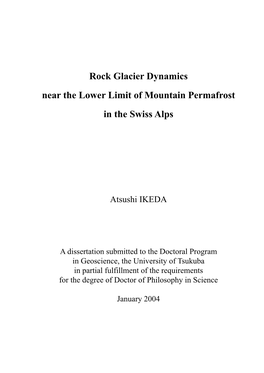 Rock Glacier Dynamics Near the Lower Limit of Mountain Permafrost in the Swiss Alps