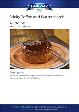 Sticky Toffee and Butterscotch Pudding UNIT: 12 X 130G SSP: £9.95