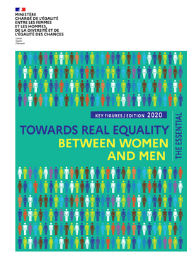 Between Women and Men Towards Real Equality