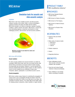 MSC.Actran™ PRODUCT FAMILY MSC.Visualnastran Enterprise™