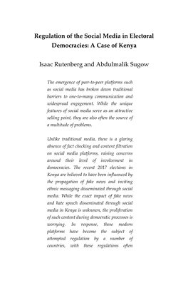 Regulation of the Social Media in Electoral Democracies: a Case of Kenya Isaac Rutenberg and Abdulmalik Sugow