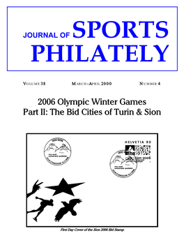 2006 Olympic Winter Games Part II: the Bid Cities of Turin & Sion