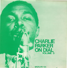 Charlie Parker on Dial Volume 5