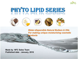 Phyto Lipid Butter Series