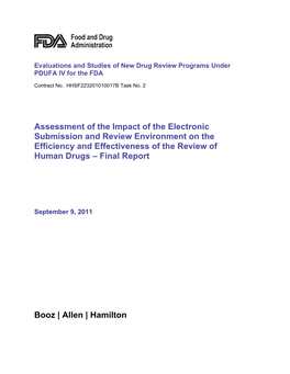 Assessment of the Impact of the Electronic Submission and Review Environment on the Efficiency and Effectiveness of the Review of Human Drugs – Final Report